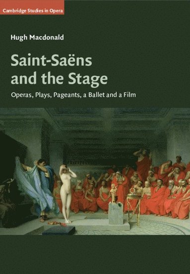 bokomslag Saint-Saëns and the Stage