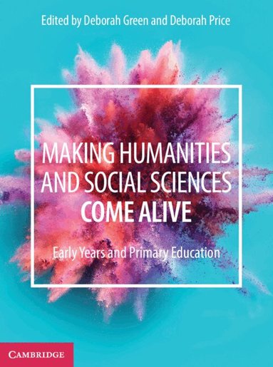 Deborah Green, Deborah Price - Making Humanities and Social Sciences Come Alive, Häftad