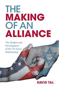 bokomslag The Making of an Alliance