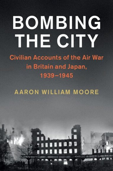 Aaron William Moore - Bombing the City, Häftad