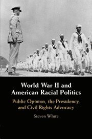 bokomslag World War II and American Racial Politics