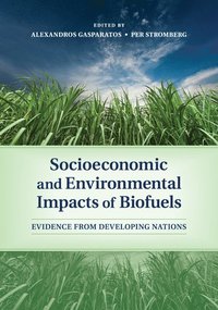 bokomslag Socioeconomic and Environmental Impacts of Biofuels