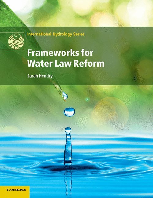 Frameworks for Water Law Reform 1