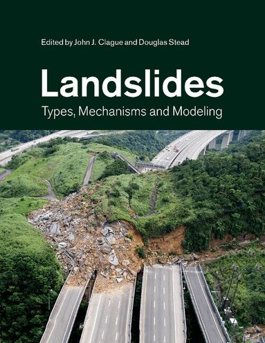 John J. Clague, Douglas Stead - Landslides, Häftad