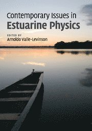 bokomslag Contemporary Issues in Estuarine Physics