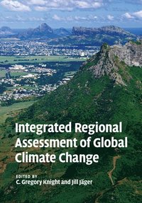 bokomslag Integrated Regional Assessment of Global Climate Change