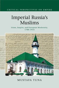 bokomslag Imperial Russia's Muslims