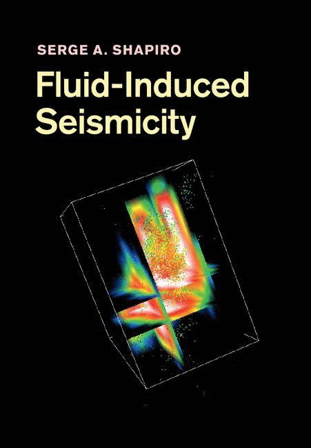 Fluid-Induced Seismicity 1