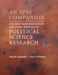bokomslag An SPSS Companion for the Third Edition of The Fundamentals of Political Science Research