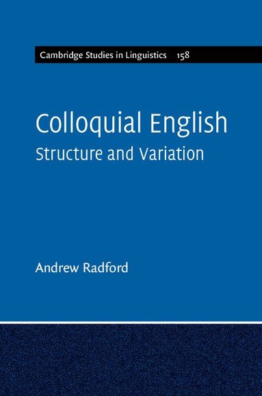Andrew Radford - Colloquial English, Häftad