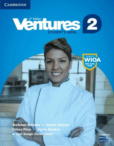 Gretchen Bitterlin, Dennis Johnson, Donna Price, Sylvia Ramirez, K. Lynn Savage - Ventures Level 2 Student's Book, Häftad