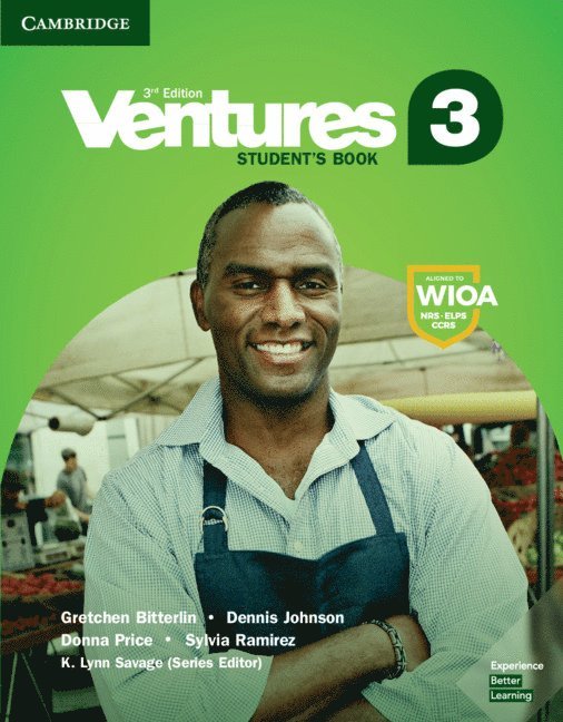 Gretchen Bitterlin, Dennis Johnson, Donna Price, Sylvia Ramirez, K. Lynn Savage, K Lynn Savage - Ventures Level 3 Student's Book, Häftad