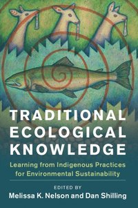 bokomslag Traditional Ecological Knowledge