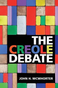 bokomslag The Creole Debate