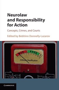 bokomslag Neurolaw and Responsibility for Action