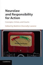 bokomslag Neurolaw and Responsibility for Action