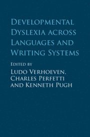 bokomslag Developmental Dyslexia across Languages and Writing Systems