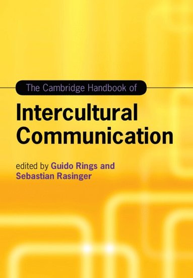 bokomslag The Cambridge Handbook of Intercultural Communication