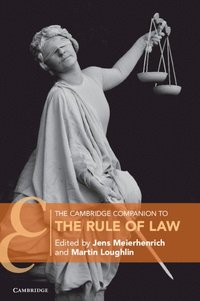 bokomslag The Cambridge Companion to the Rule of Law