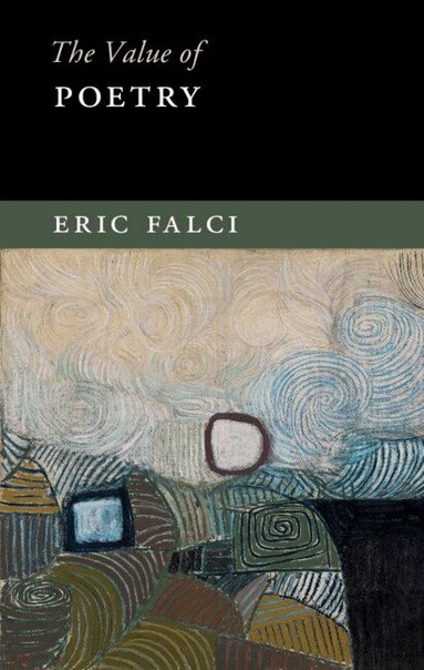 Eric Falci - The Value of Poetry, Häftad