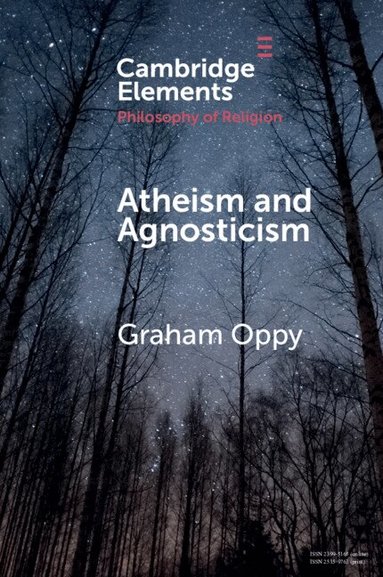 Graham Oppy - Atheism and Agnosticism, Häftad