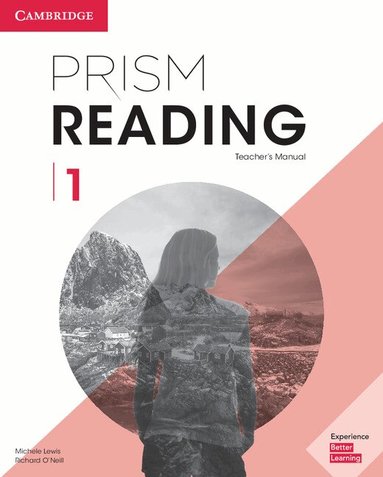 Michele Lewis, Richard O'Neill - Prism Reading Level 1 Teacher's Manual, Häftad