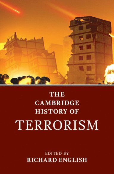 bokomslag The Cambridge History of Terrorism