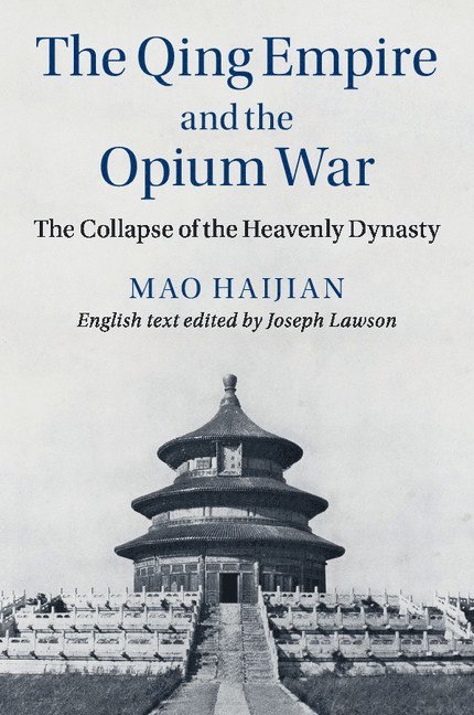 The Qing Empire and the Opium War 1