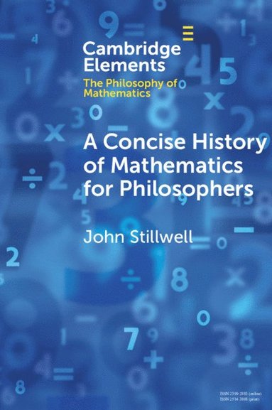 bokomslag A Concise History of Mathematics for Philosophers