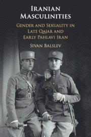 bokomslag Iranian Masculinities