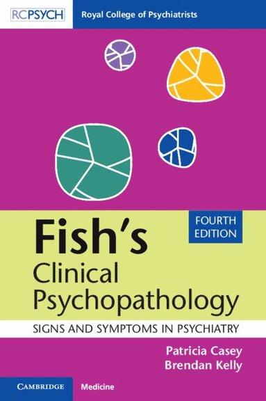 Patricia Casey - Fish's Clinical Psychopathology, Häftad