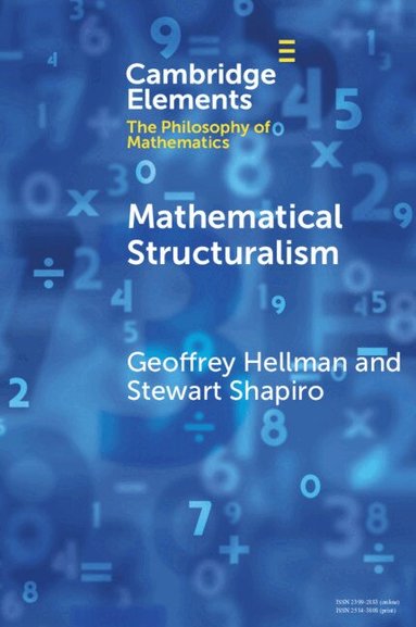 Geoffrey Hellman, Stewart Shapiro - Mathematical Structuralism, Häftad