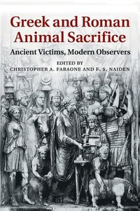 bokomslag Greek and Roman Animal Sacrifice
