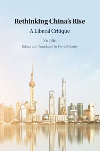 bokomslag Rethinking China's Rise