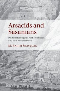 bokomslag Arsacids and Sasanians