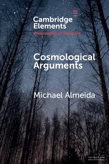 Michael Almeida - Cosmological Arguments, Häftad