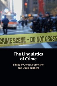 bokomslag The Linguistics of Crime