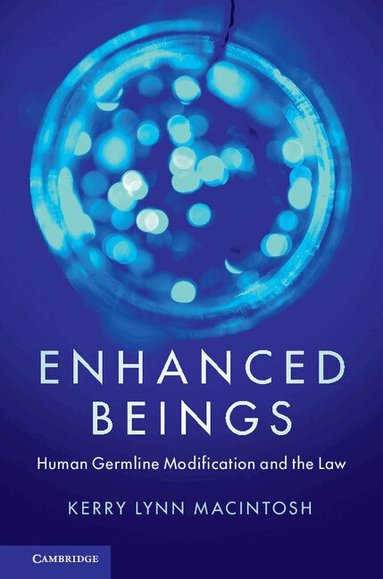 Kerry Lynn Macintosh - Enhanced Beings, Häftad