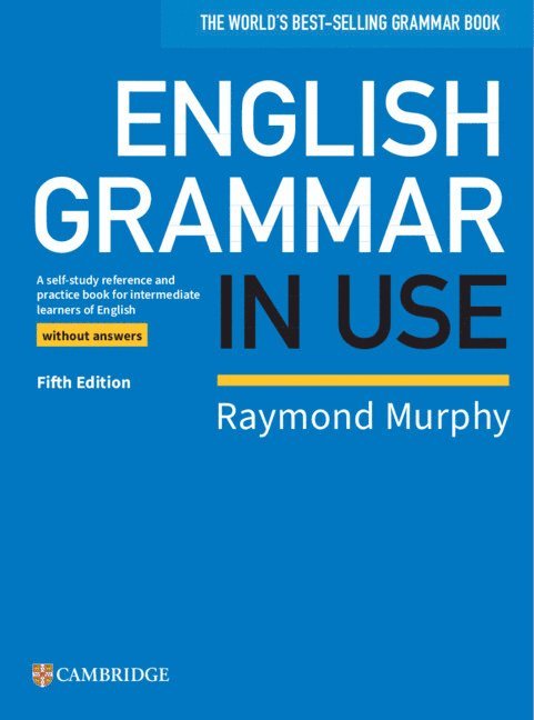 English Grammar in Use Book without Answers 1