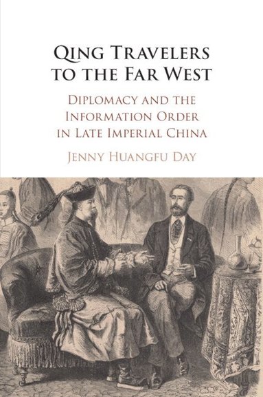 bokomslag Qing Travelers to the Far West