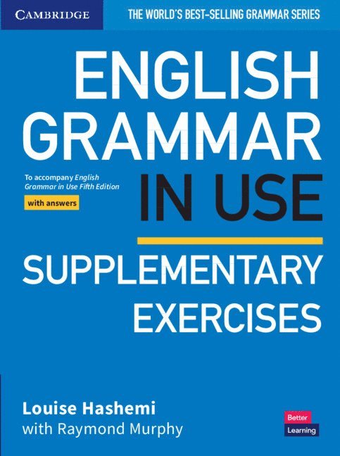 Louise Hashemi - English Grammar in Use Supplementary Exercises Book with Answers, Häftad
