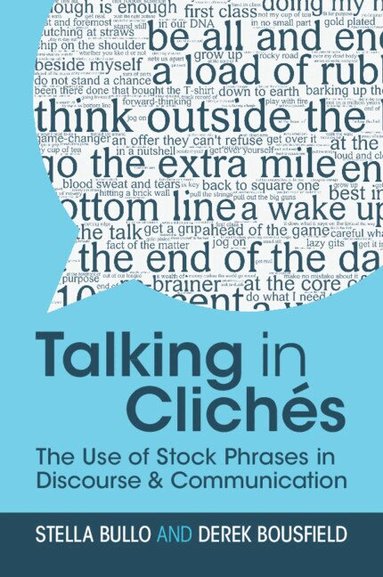 Stella Bullo, Derek Bousfield - Talking in Clichés, Häftad