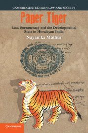 bokomslag Paper Tiger: Law, Bureaucracy and the Developmental State in Himalayan India