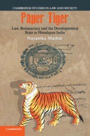 bokomslag Paper Tiger: Law, Bureaucracy and the Developmental State in Himalayan India