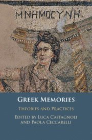 Luca Castagnoli, Paola Ceccarelli, Luca (University of Oxford) Castagnoli, Paola (University College London) Ceccarelli - Greek Memories, Häftad