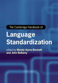 bokomslag The Cambridge Handbook of Language Standardization
