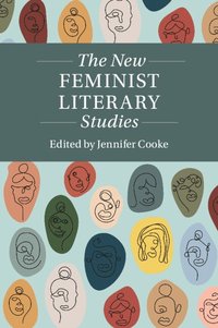 bokomslag The New Feminist Literary Studies