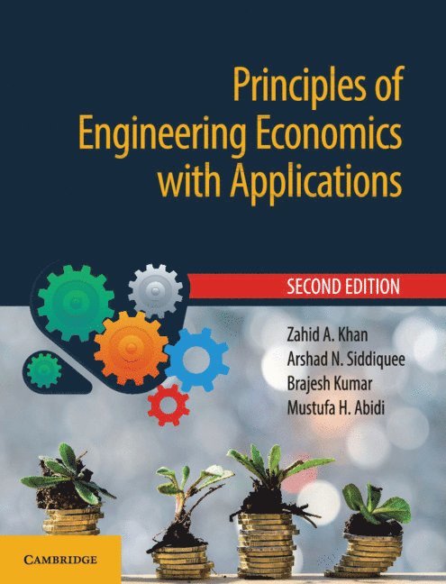 Principles of Engineering Economics with Applications 1