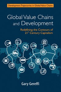 bokomslag Global Value Chains and Development