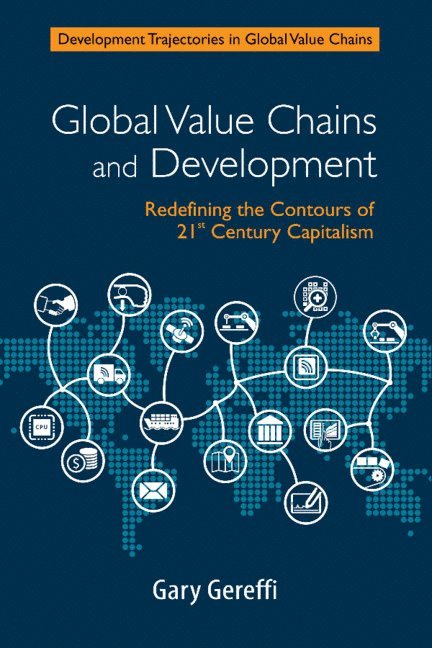 Global Value Chains and Development 1